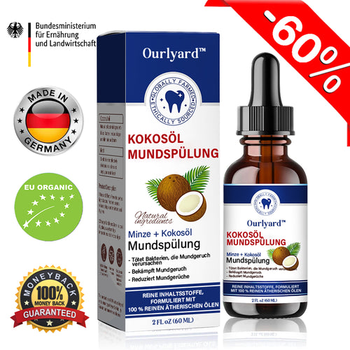 ✅BMEL-Zulassung |Ourlyard™ Kokosöl-Mundspülung mit ätherischem Öl🦷